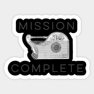 mission complete Sticker